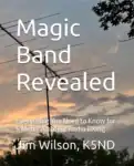 White, bold title text over a sunset with antenna lines; reads “Magic Band Revealed” with additional subtitle lines visible.